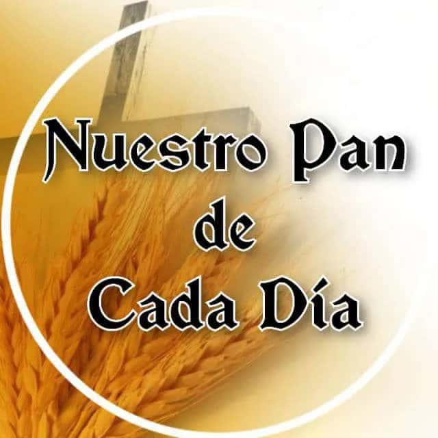 NUESTRO PAN DE CADA DÍA — grupos de WhatsApp