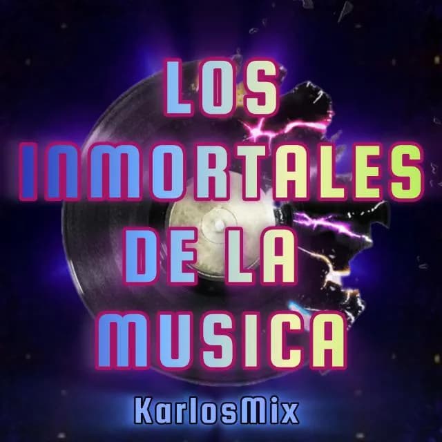 Los Inmortales De La Musica