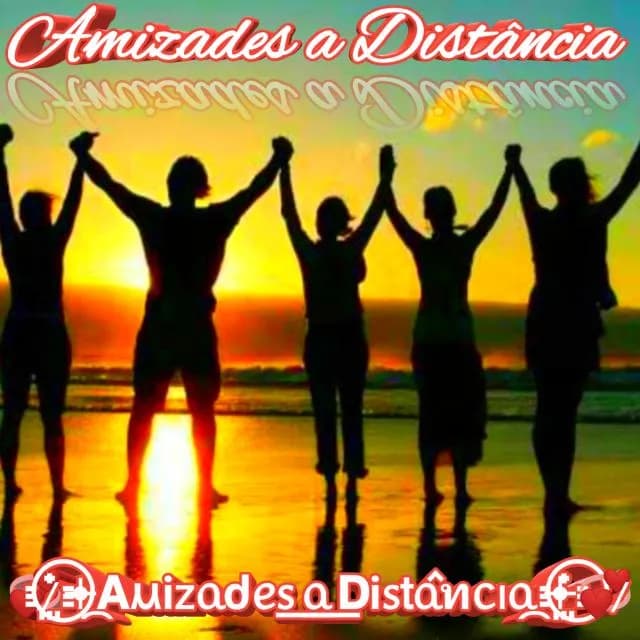 Amizades A Distância