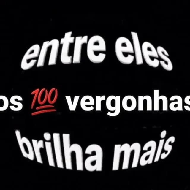 Os 💯 Vergonhas