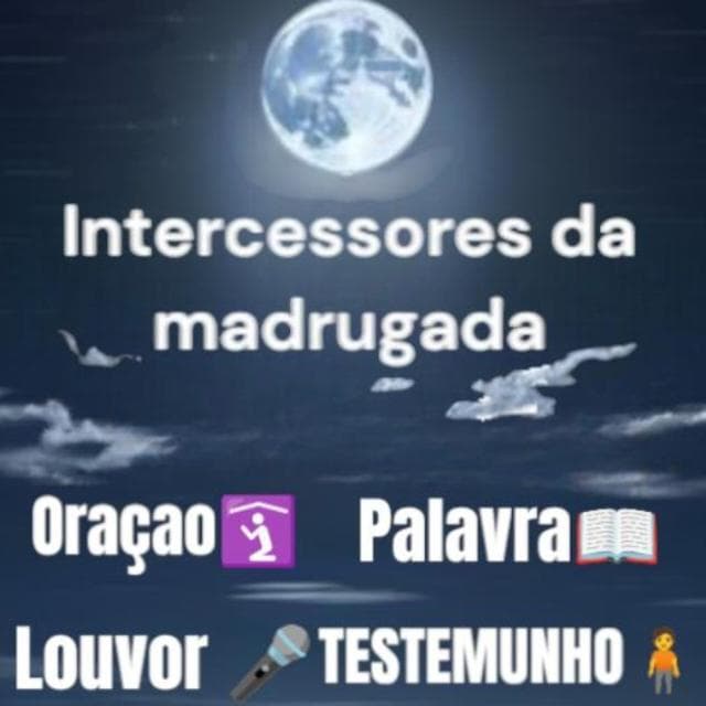 Grupo Evangelico Intercessores da Madrugada — grupos de WhatsApp