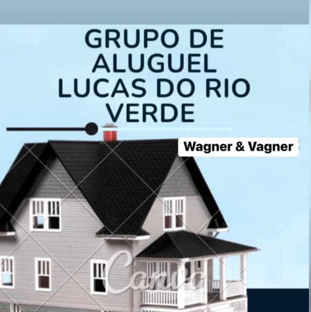 Somente Aluguel Lucas Do Rio Verde MT — grupos de WhatsApp