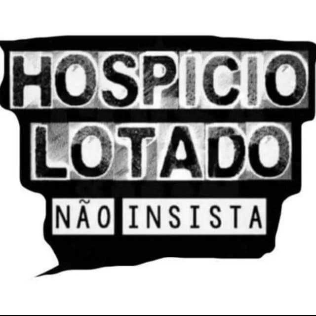 Hospicio Da Resenha Zap 24H 6816