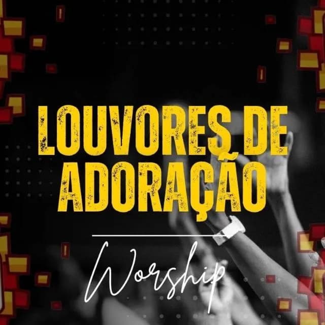 Louvores & Hinos Da Harpa