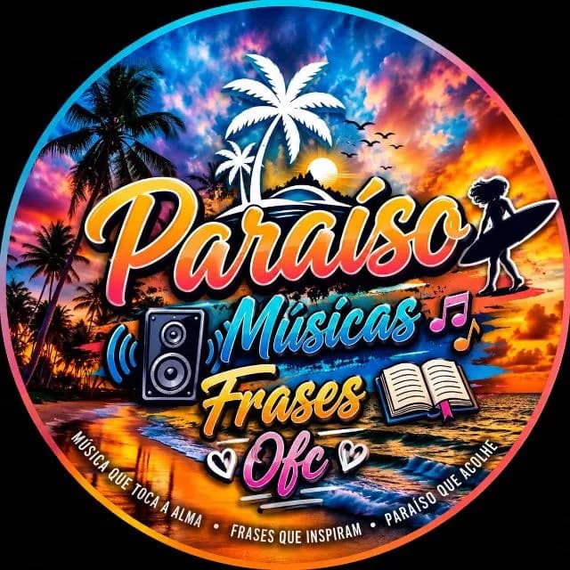 Paraiso Musicas Frases Ofc