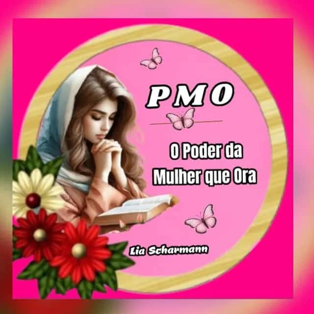 O Poder Da Mulher Que Ora — grupos de WhatsApp