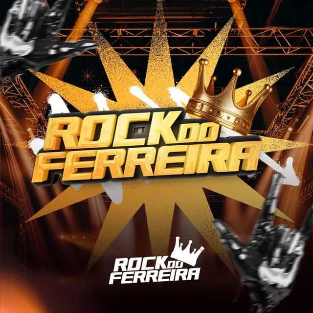 ROCK DO FERREIRA👑 — grupos de WhatsApp